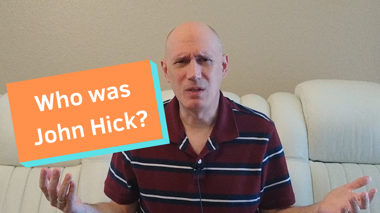 Who was John Hick thumbnail